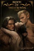 Blood of Two Crowns (Hallowed Fates #2) by Chiara Forestieri