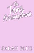 The Fang Arrangement (Celestial Witches #2) by Sarah Blue