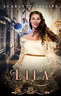 Lila (Silver Springs Pets #8) by Scarlett Philips