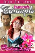 Passion's Triumph (The Doms of Passion Lake #4) by Jillian Myers