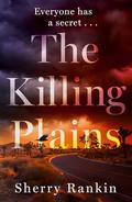 The Killing Plains by Sherry Rankin