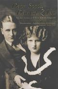 Dear Scott, Dearest Zelda: The Love Letters of F. Scott and Zelda Fitzgerald by Zelda Fitzgerald