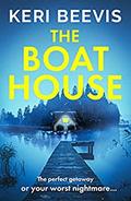 The Boat House by Keri Beevis