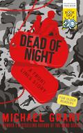Dead of Night (Front Lines #1.75) by Michael Grant
