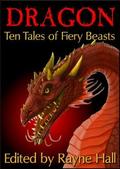 Dragon: Ten Tales of Fiery Beasts by Jonathan Broughton