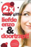 Liefde enzo & Doortrapt! by Emily Giffin