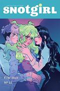 Snotgirl #15 My Next Mistake (Snotgirl (Issues) #1) by Bryan Lee O'Malley