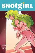 Snotgirl #11 My Second Date (Snotgirl (Issues) #1) by Bryan Lee O'Malley