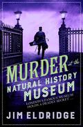 Murder at the Natural History Museum (Museum Mysteries #5) by Jim Eldridge