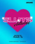 Sluts: Anthology by Michelle Tea