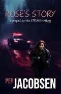 Rose’s Story: A Prequel to the Strung Trilogy by Per Jacobsen