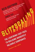 Blitzscaling: The Lightning-Fast Path to Building Massively Valuable Companies by Bill Gates