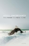 Moral Uncertainty by William MacAskill