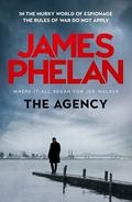 The Agency (Jed Walker #5) by James Phelan