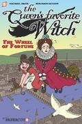 The Wheel of Fortune (The Queen's Favourite Witch #1) by Rachael Smith