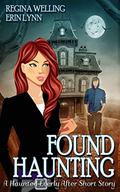 Found Haunting (Haunted Everly After #2.5) by Erin Lynn