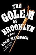 The Golem of Brooklyn by Adam Mansbach