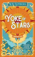 Yoke of Stars (Birdverse #1) by R.B. Lemberg