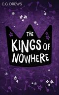 The Kings of Nowhere (The Boy Who Steals Houses #2) by C.G. Drews