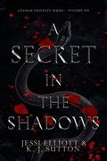 A Secret in the Shadows by Jessi Elliott