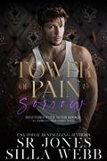 Tower of Pain and Sorrow by Silla Webb
