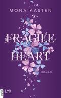 Fragile Heart (Scarlet Luck #2) by Mona Kasten