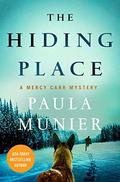 The Hiding Place (Mercy & Elvis Mysteries #3) by Paula Munier