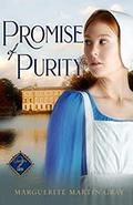Promise of Purity (Gardens in Time #2) by Marguerite Martin Gray