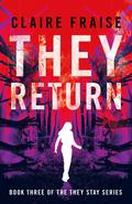 They Return by Claire Fraise