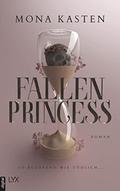 Fallen Princess (Everfall Academy #1) by Mona Kasten