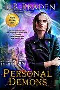 Personal Demons: Includes bonus short story - Magicsmith Universe (The Rifter Series #2) by L.R. Braden
