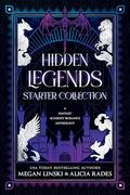 Hidden Legends Starter Collection (Hidden Legends Universe #1) by Megan Linski