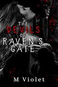 The Devils of Raven's Gate (Devils of Raven's Gate #1-2) by M. Violet