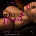 Rules of the Heart: Hearts Medical, Book 1 by Alexandria Wilde