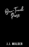 One-Touch Pass (SCU Hockey #4) by J.J. Mulder