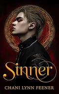 Sinner (The Demons of Foxglove Grove #4) by Chani Lynn Feener
