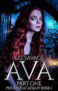 Ava: Part One by L.G. Savage
