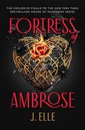 Fortress of Ambrose by J. Elle