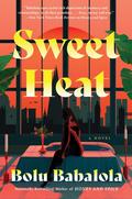 Sweet Heat by Bolu Babalola