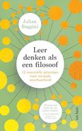 Leer denken als een filosoof by Julian Baggini