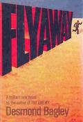 Flyaway (Max Stafford #1) by Desmond Bagley
