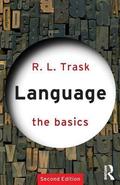 Language: The Basics (The Basics #1) by R.L. Trask
