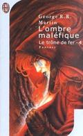 L'ombre maléfique by George R.R. Martin