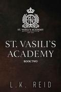 The Pretty Psycho (St. Vasili's Academy #2) by L.K. Reid