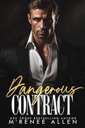Dangerous Contract: Part 1 by M'Renee Allen