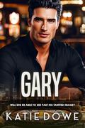 Gary by Katie Dowe