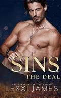 The Deal (Sins of the Syndicate #4) by Lexxi James