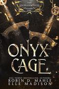 Onyx Cage: Volume I: A Lochlann Feuds Companion Novel by Robin D. Mahle