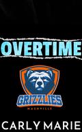 Overtime by Carly Marie