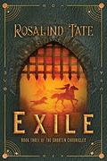 Exile (The Shorten Chronicles #3) by Rosalind Tate
